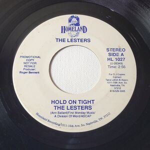The Lesters 45 RPM - Hold On Tight / Same - Homeland Promo VG Country/Gospel